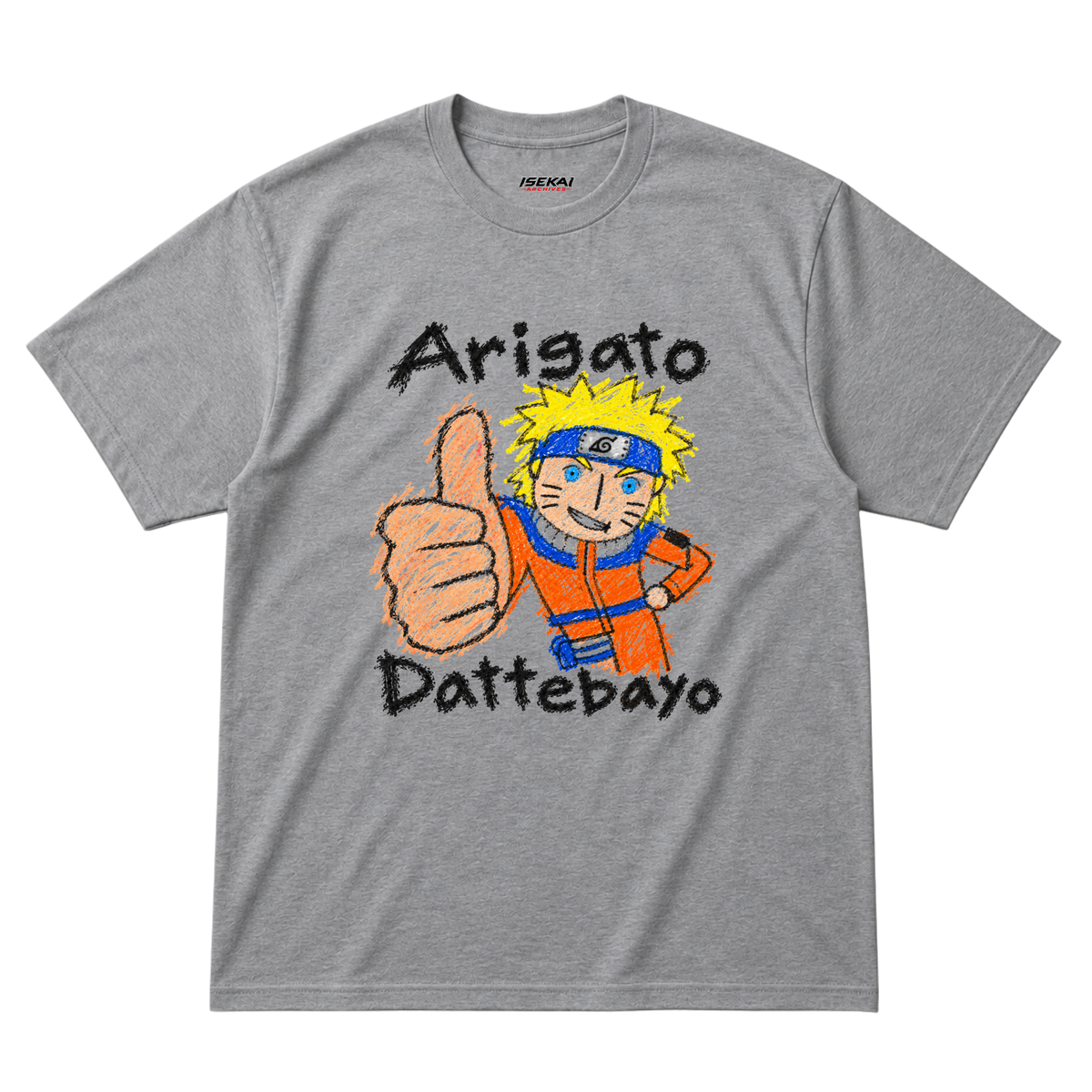 Arigato Dattebayo T-Shirt